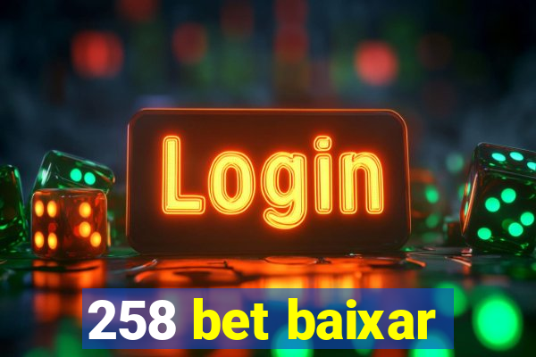 258 bet baixar